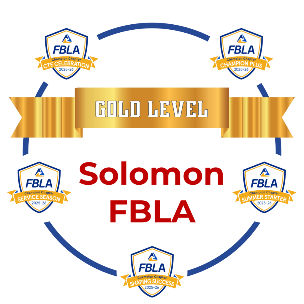 Solomon FBLA champion chapter with all of the awards during the year with Gold Level highlighted in the middle