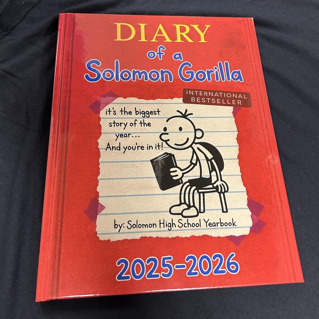 the Solomon 2025-26 yearbook featuring a take on "Diary of a Solomon Gorilla"