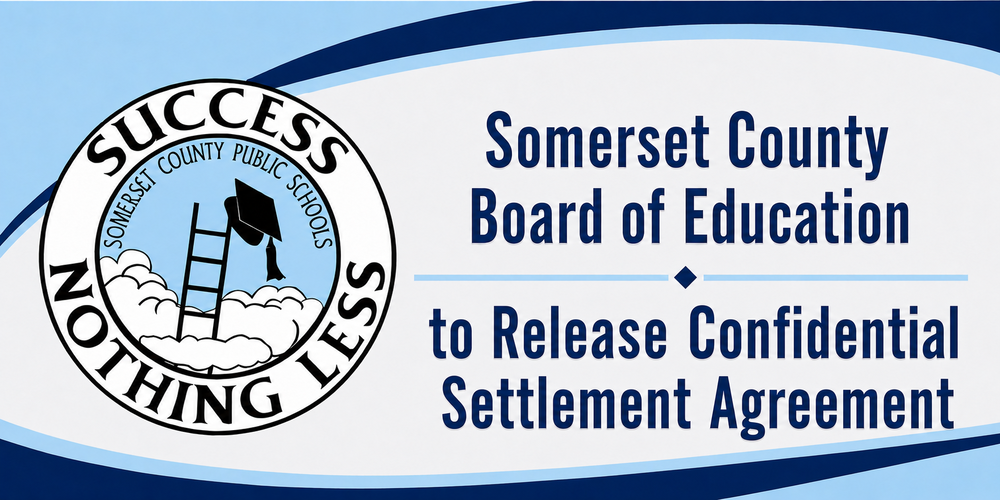 SCPS Logo with title "Somerset County Board of Education to Release Confidential Settlement Agreement"