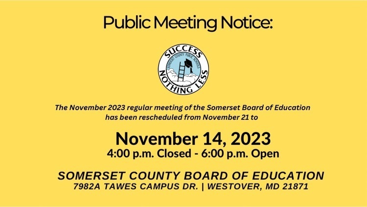 public meeting notice November 2023 board meeting rescheduled to 11/14 4pm closed, 6 pm open