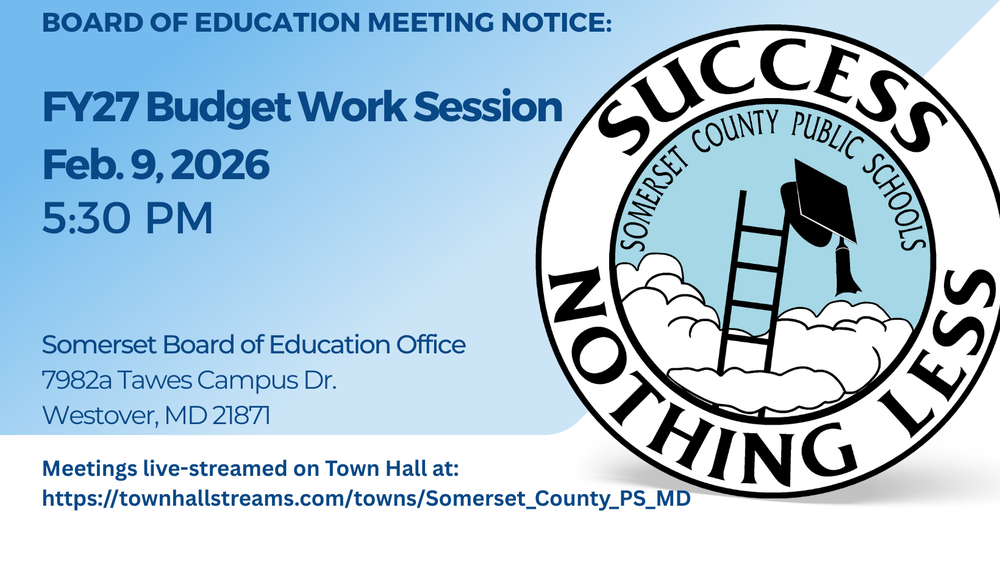 Board of Education to Hold Open Work Session on FY27 Budget – Feb. 9 at 5:30 p.m.