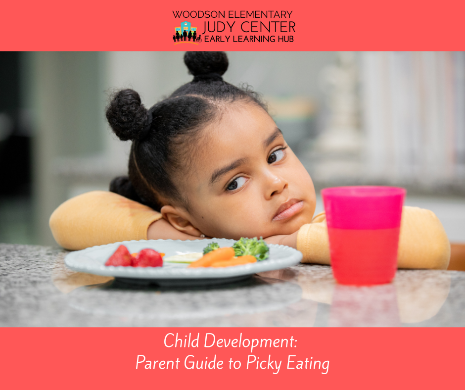 Child Development: Parent Guide to Picky Eating