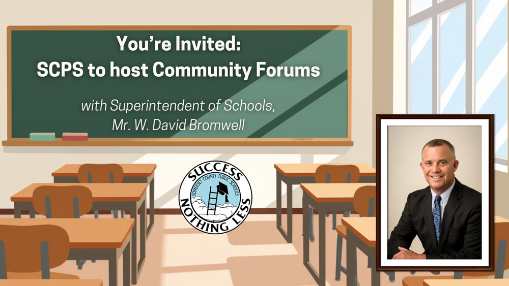 SCPS Superintendent W. David Bromwell to Host Community Forums