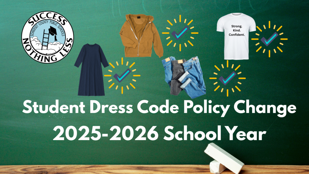 Student Dress Code Policy Change 2025-2026 School year on a chalkboard background with images of clothing and the spcs logo