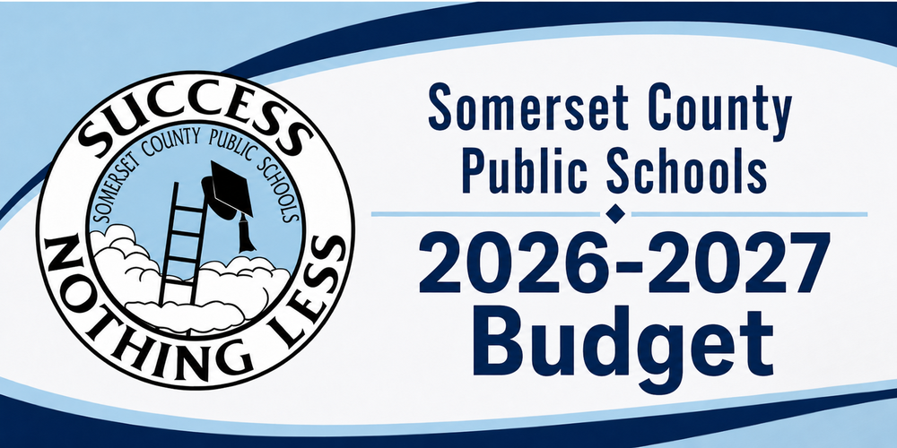 SCPS logo and Somerset County Public Schools 2026-2027 Budget