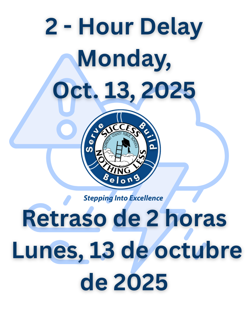 Due to flooding in low-lying areas, schools will open on a 2-hour delay Monday, Oct. 13, 2025. Staff should report after the delay or when safe. Conditions will be reassessed in the morning.