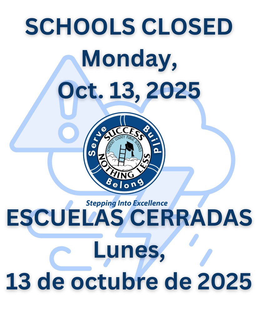 SCHOOLS CLOSED Monday, Oct. 13, 2025/ESCUELAS CERRADAS Lunes, 13 de octubre de 2025