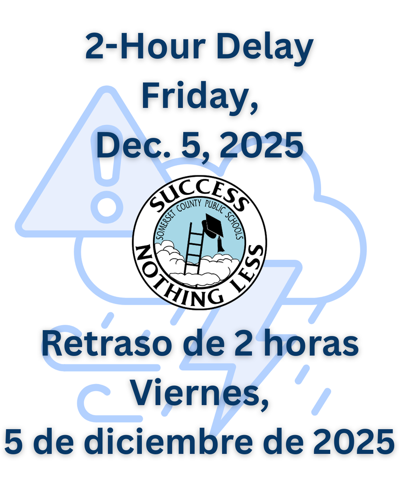 2-Hour Delay Friday, Dec. 5, 2025