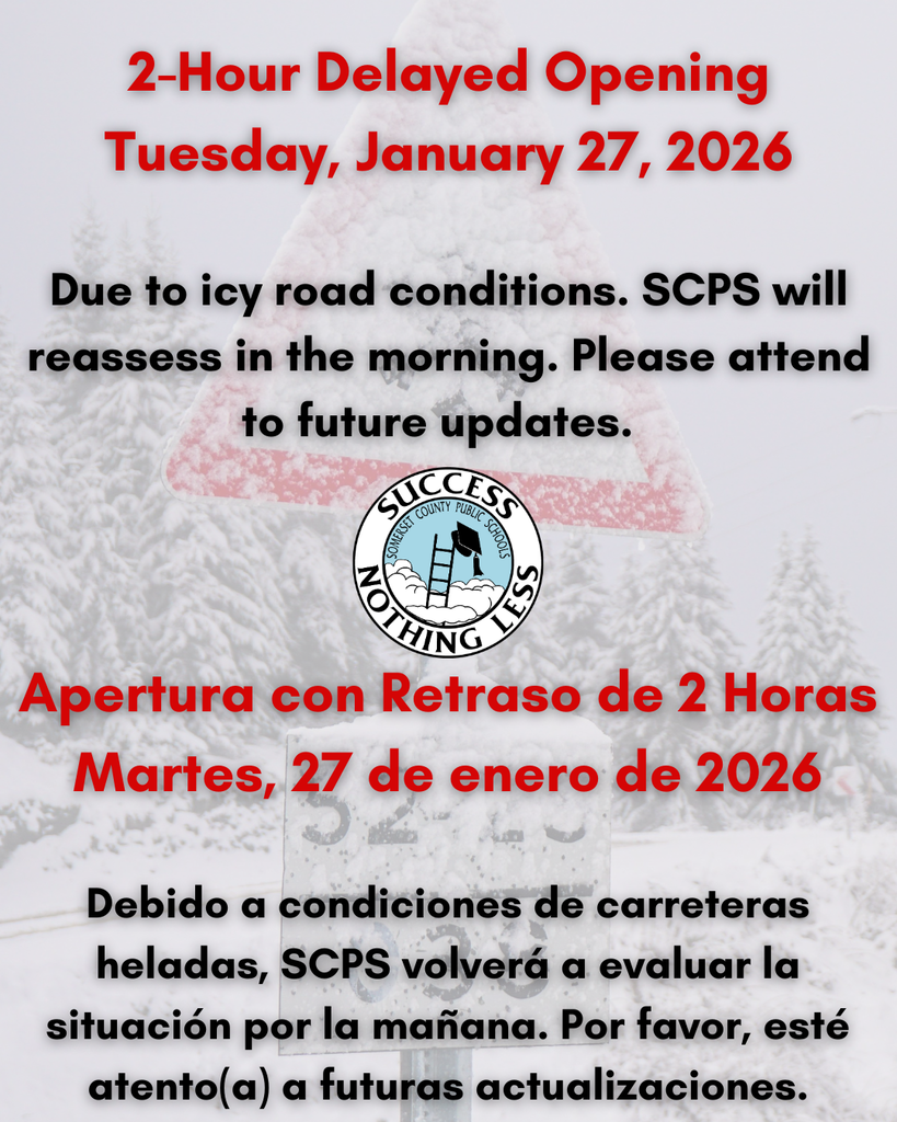 2-Hour Delayed Opening Tuesday, January 27, 2026 Due to icy road conditions. SCPS will reassess in the morning. Please attend to future updates.
