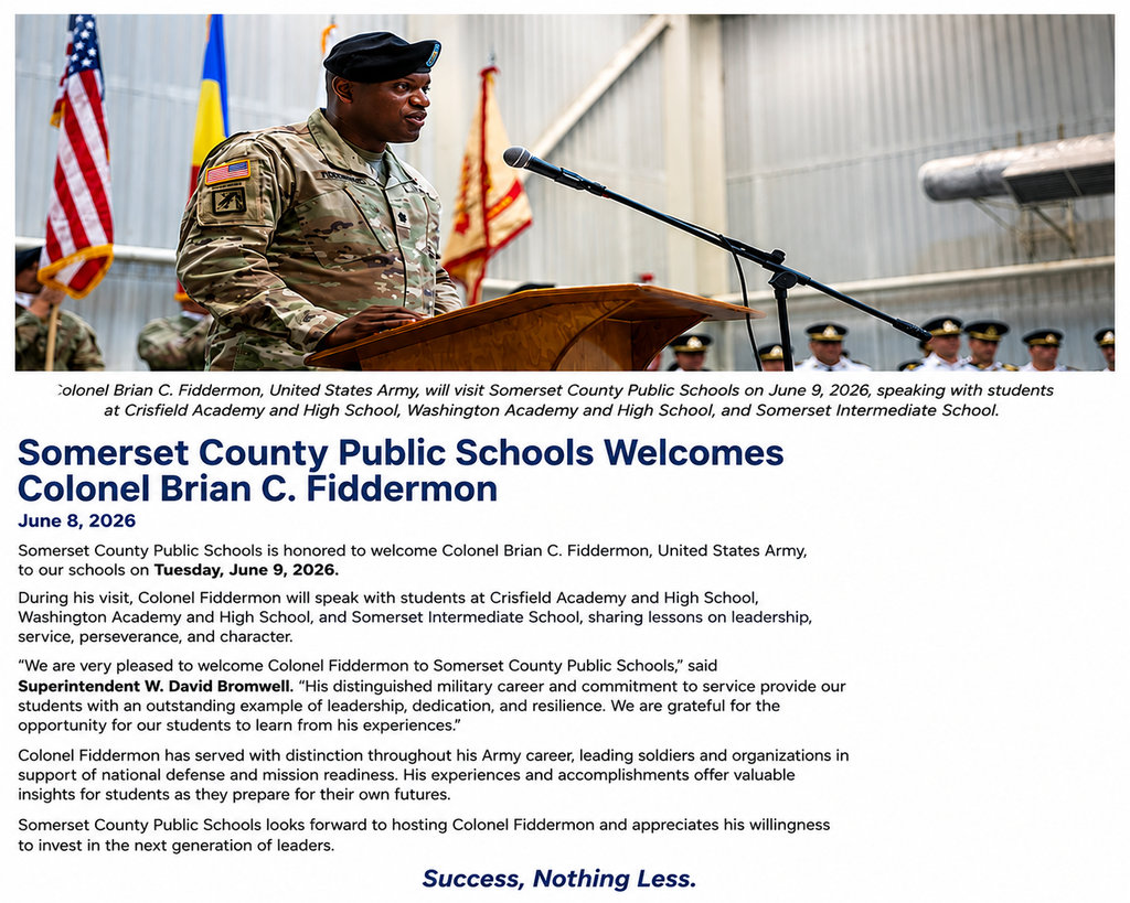 Press Release for a school Speaking Visit from Colonel Brian C Fiddermon