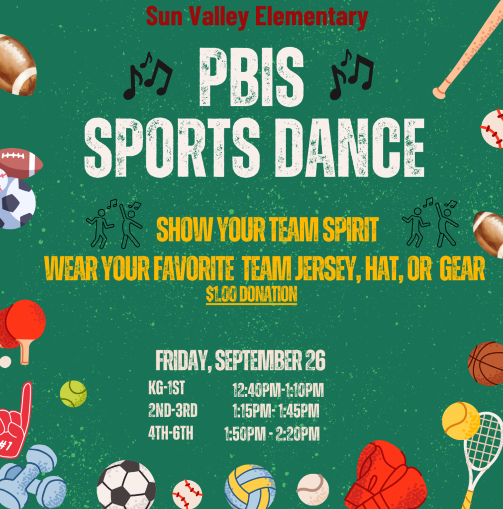 SVS PBIS Dance . Do not forget to bring $1 dll Donation. 