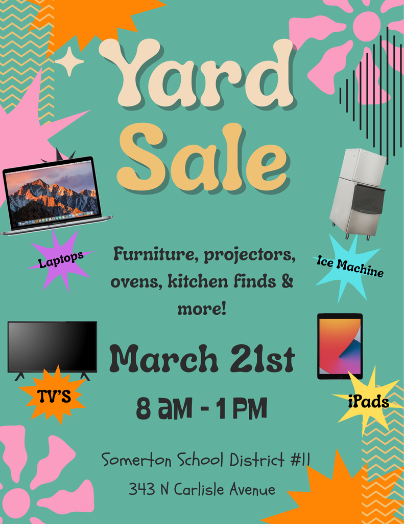 Yard Sale Flyer, describing what will be available at the yard sale. There will be iPads, TVs, an ice machine, laptops, kitchen finds, furniture, and more! Join us on March 21st at 343 N Carlisle Avenue from 8am to 1pm.