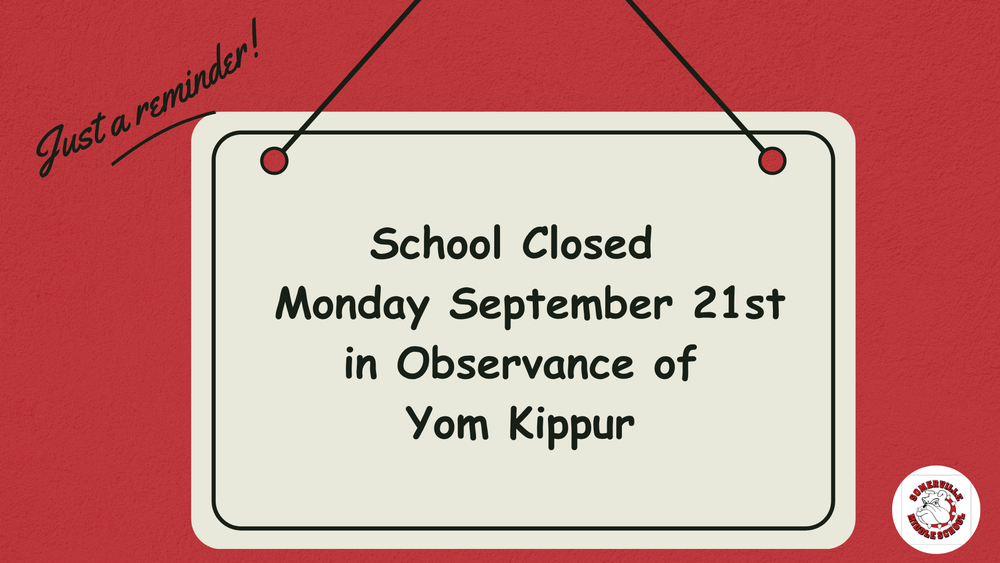 School Closed Monday Sept 21st in Obs of Yom  Kippur