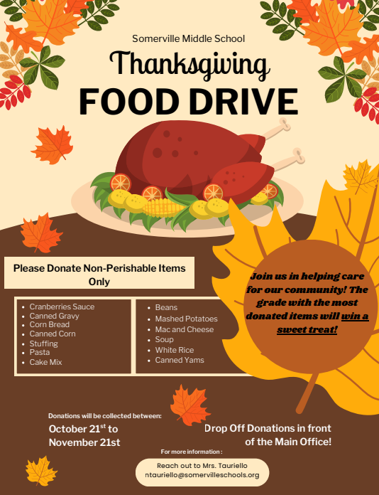 Thanksgiving Food Drive Please donate non-perishable food in boxes near the SMSmain office brown turkey and leaves that are orange red and green