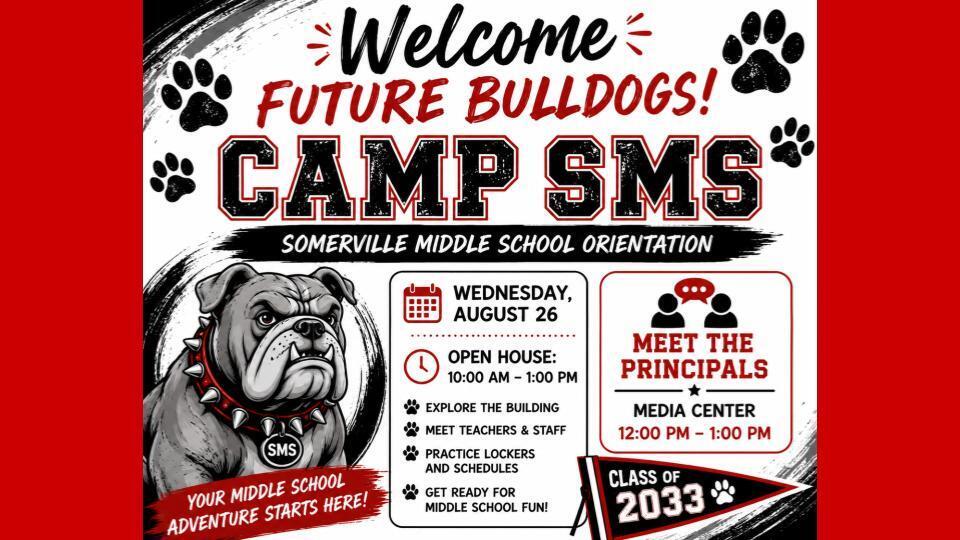 Welcome Future Bulldogs to Camp SMS Wed Aug 26 10-1