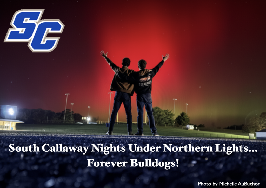 SC - South Callaway Nights Under Northern Lights...Forever Bulldogs!