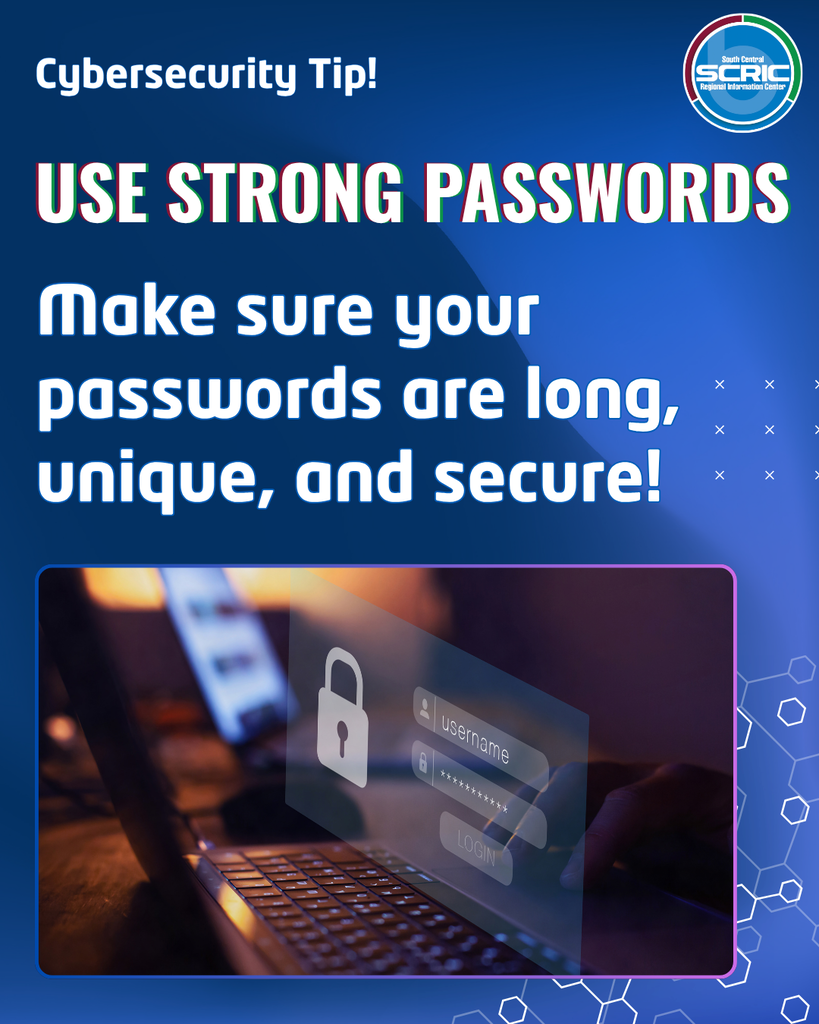 Blue poster with text "Cybersecurity Tip! Use strong passwords" above an image of a hand entering a password.