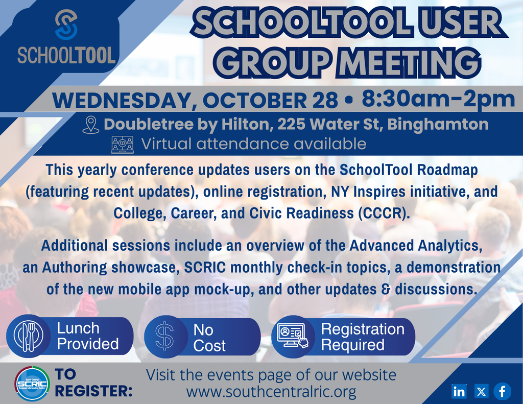 A poster for a SchoolTool User Group Meeting on October 28, 8:30am-2pm. It includes details on the event, sessions, and registration.
