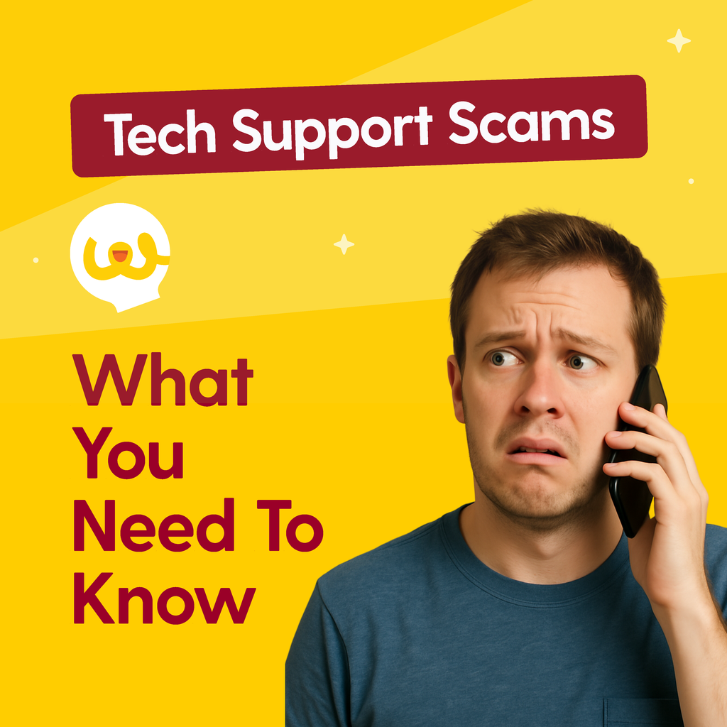 Tech Support Scams: What you need to know.