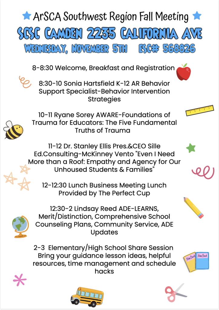 ARSCA Southwest Region Fall Meeting for School Counselors, Behavior Specialist, and Social Workers