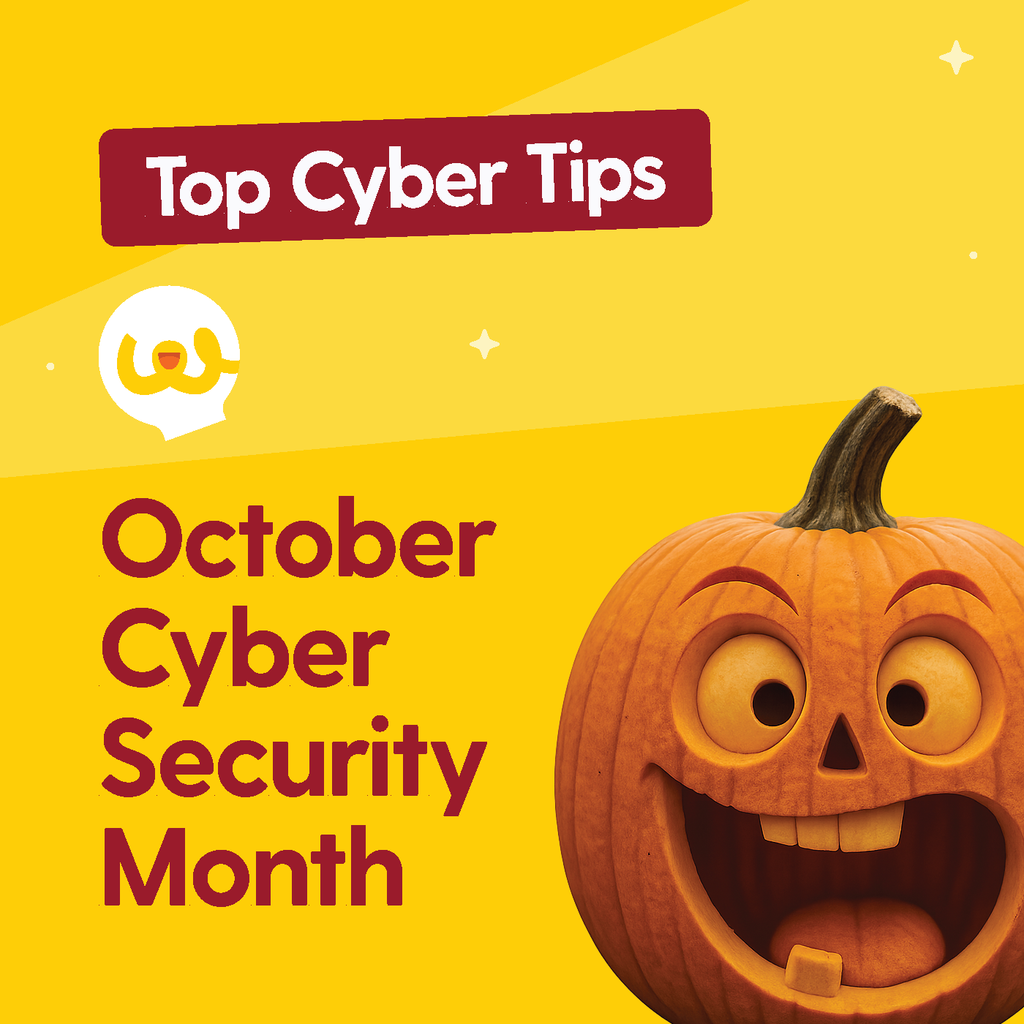 Top Cyber Tips October Cyber Security Month with a jack-o-lantern
