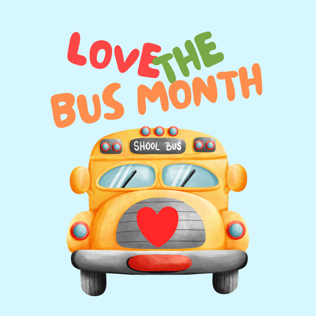 Love the Bus Month