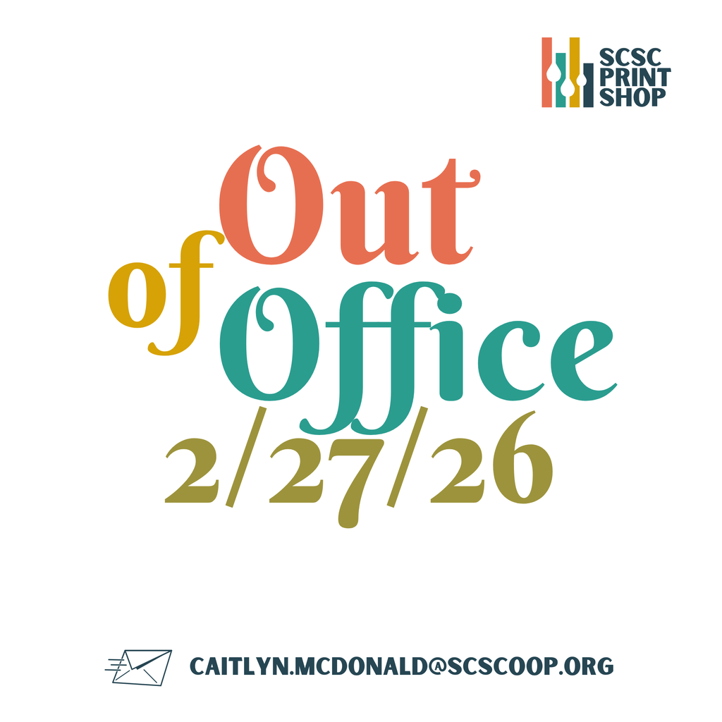 SCSC Print Shop Closed 2/27/26