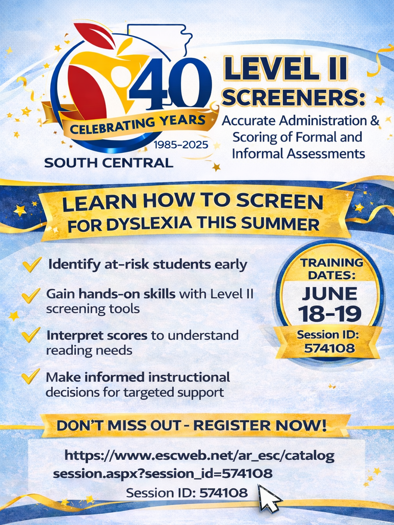📚🔍 Learn How to Screen for Dyslexia This Summer! Join us June 18–19 for Level II Screener Training and gain the knowledge and confidence to accurately administer and interpret dyslexia screening assessments. This hands-on professional development session will help educators: ✔️ Understand how to access and administer Level II screeners ✔️ Learn how to interpret screening data and what it reveals about student reading needs ✔️ Connect screening results to characteristics of Dyslexia ✔️ Use screening data to make informed instructional and intervention decisions ✔️ Support the early identification of students who may need targeted reading support Participants will work with common Level II screening tools and leave with practical knowledge they can immediately apply in their schools and classrooms. 🗓 Training Dates: June 18–19 🆔 Session ID: 574108 🔗 Register here: https://www.escweb.net/ar_esc/catalog/session.aspx?session_id=574108 ⚠️ Don’t miss this opportunity to strengthen your dyslexia screening practices and better support struggling readers!