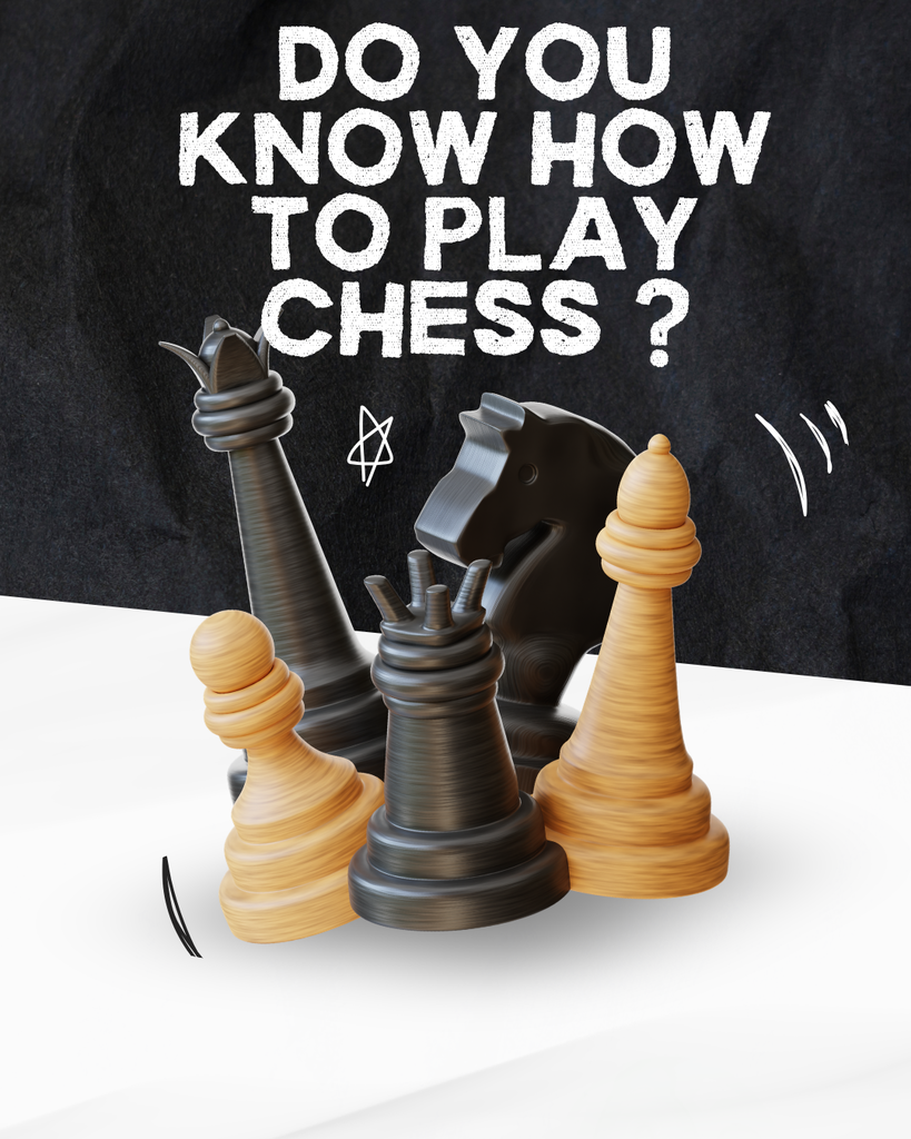 Do you know how to play chess?