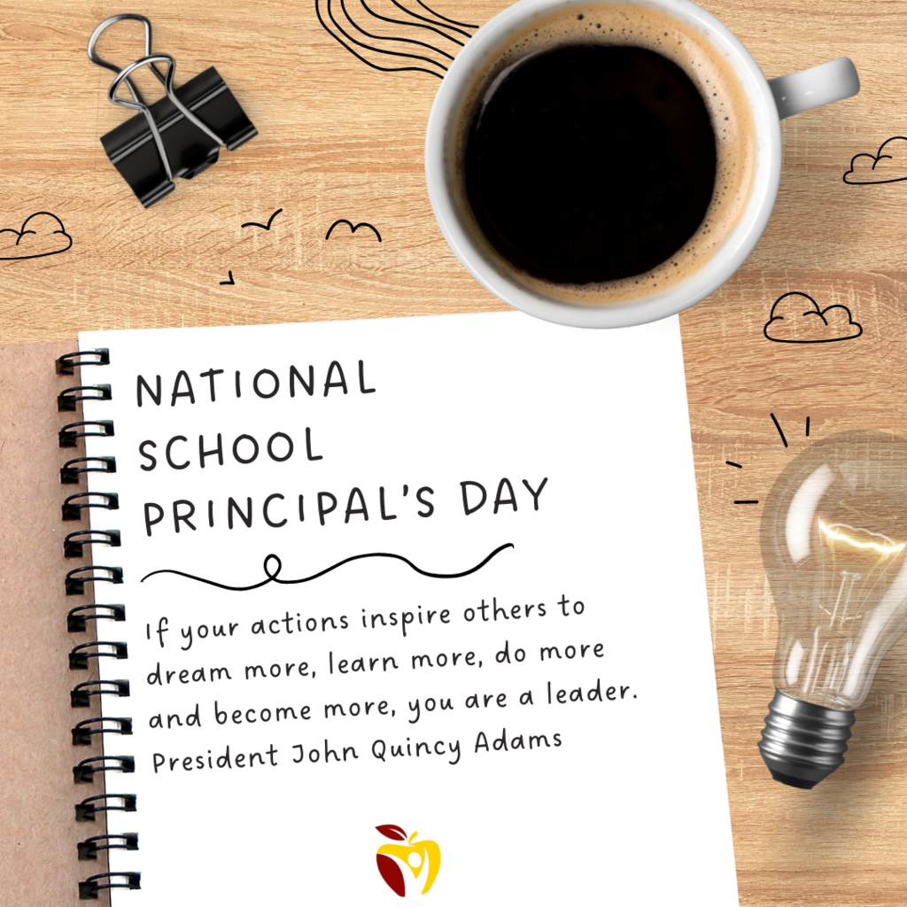 notebook and coffee and light bulb with quote for national school principals day.