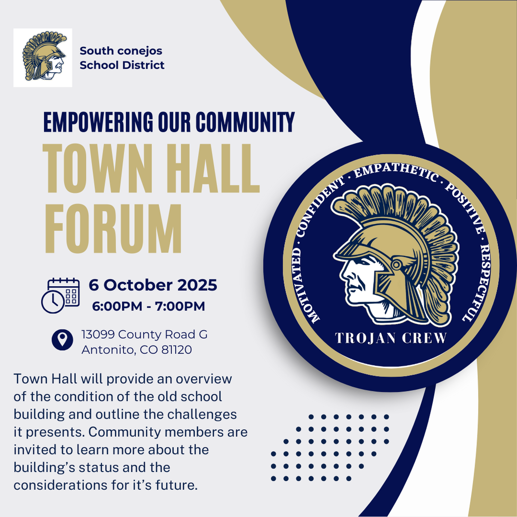South Conejos School District Town Hall Forum: October 6, 2025 @ 6:00 pm