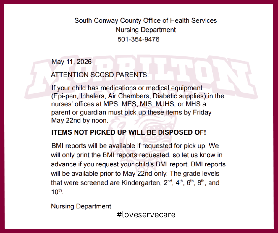 white square with maroon border and Morrilton Devil Dogs logo in the center with a letter from the Nursing Department telling parents when to pick up medications, medical equipment, and BMI reports