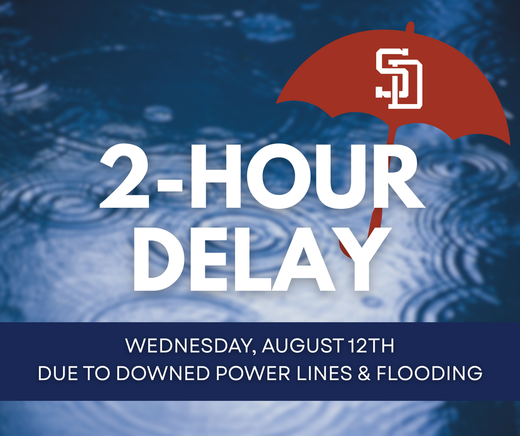 2-Hour Delay Wednesday, August 12th
