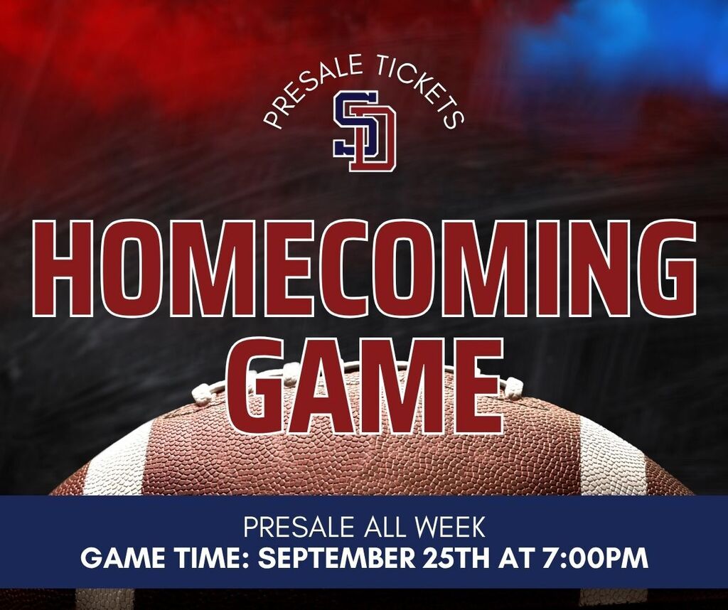 Homecoming Game – Presale all week – Game Time: September 25th at 7:00pm