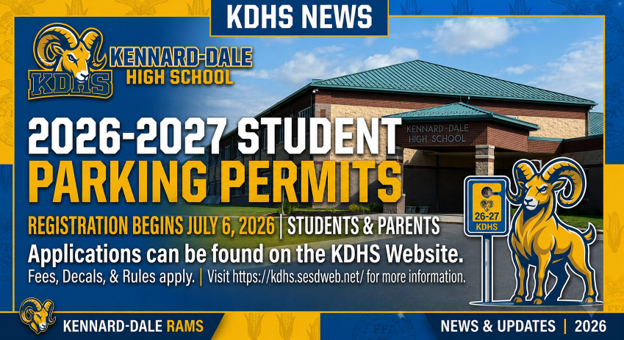 Flyer that describes the process for obtaining a parking permit at Kennard-Dale High School for the 26-27 school year.  Details are in the text of the post.