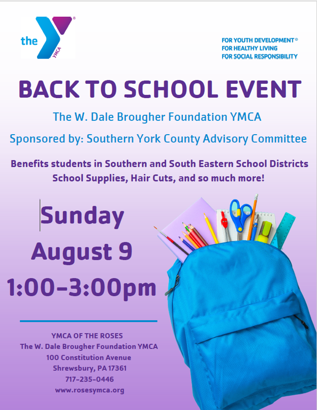 A flyer with the details of a back to school event for students in the Southern and South Eastern School Districts. The event is on Sunday, August 9th from 1-3 PM at the YMCA at 100 Constitution Avenue, Shrewsbury, PA 17361. There will be school supplies, hair cuts, and more.
