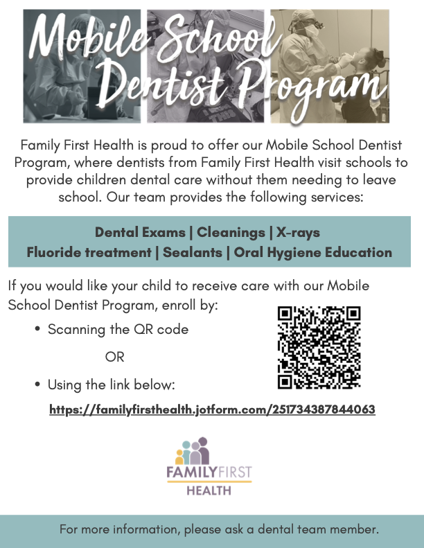 Flyer for Mobile School Dentistry Program from Family First Health that includes a QR code for registration.  Additional information is in the post.