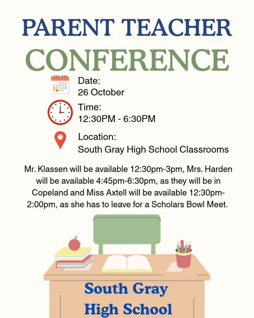 South Gray High School Parent Teacher Conferences