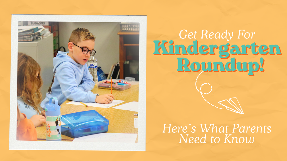 Get Ready for Kindergarten Roundup