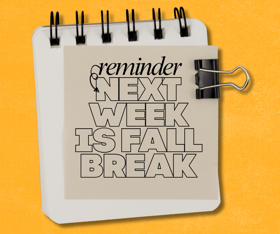 fall break