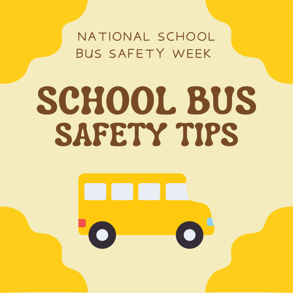 School Bus Safety Week 25