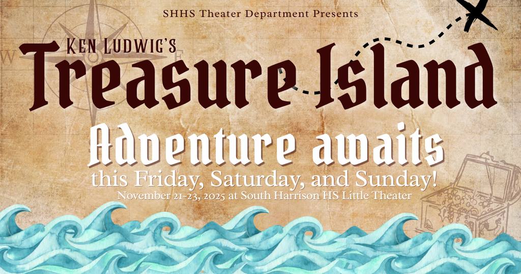 Treasure Island Adventure awaits, this Friday, Saturday, and Sunday 11/21-11/23