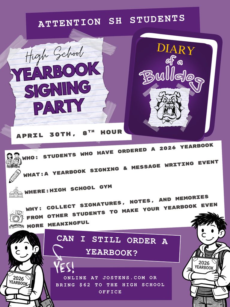 Yearbook Signing Party flyer stating that yearbook signing will take place on April 30th, 8th hour, in the high school gym. 