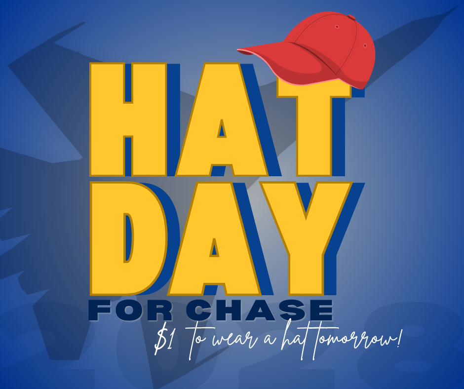 Graphic for Hat Day for Chase $1 to wear a hat