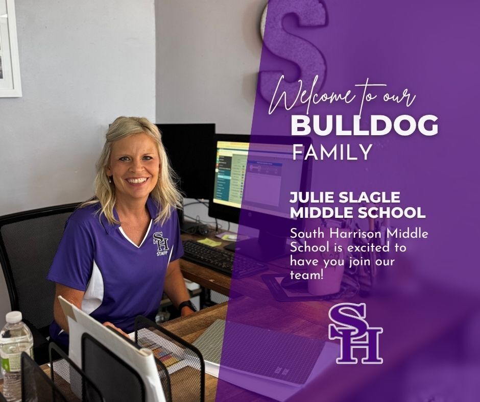 Julie Slagle joins the South Harrison Middle School