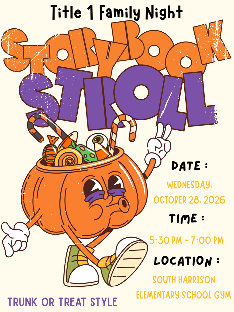 title 1 family night storybook stroll will be on wednesday, october 28, 2026 from 5:30-7:00 pm in the elementary school gym. it will be done trunk or treat style.