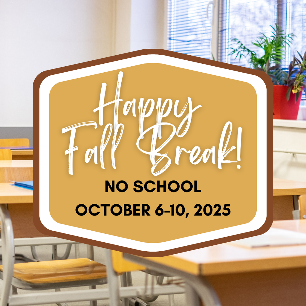 Happy FALL Break from School (1)
