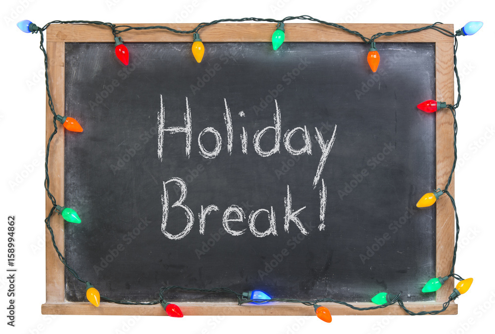 Holiday Break Sign