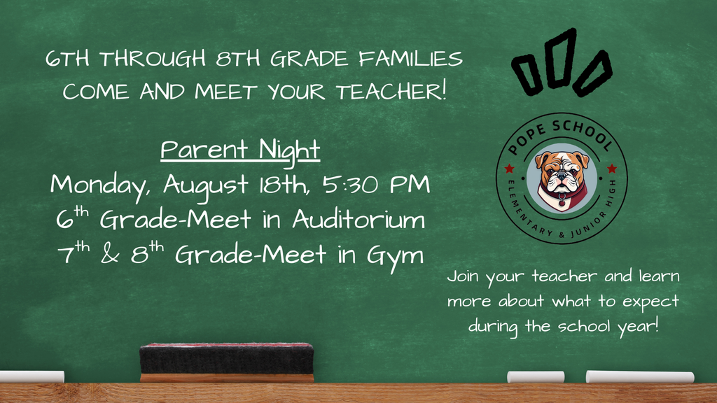 6th-8th Grade Parent Night, August 18th, 5:30 PM
