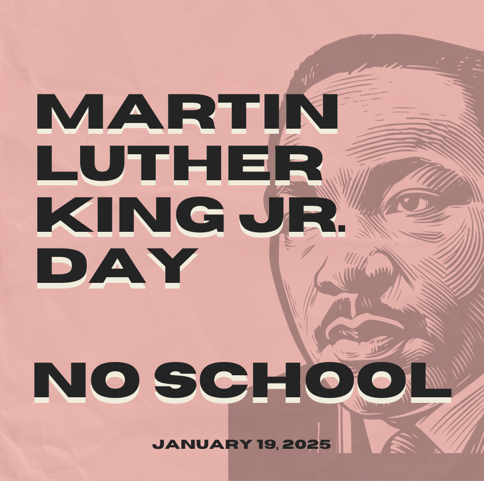 MLK jr Day No school 